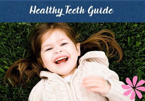 Healthy Teeth Guide