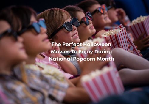 The perfect halloween movies to enjoy during national popcorn month