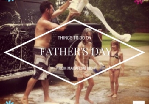Things to do on Father's Day