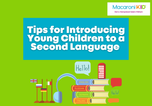 Tips For Introducing Young Children to a Second Language