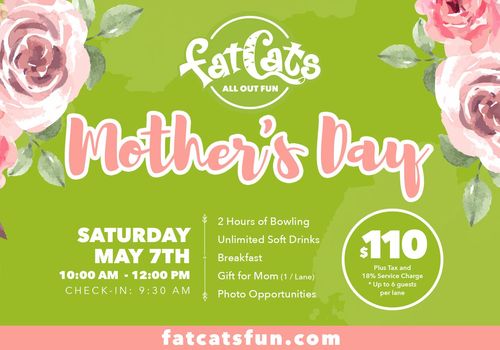 FatCats Mother's Day Event