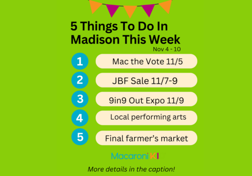 top 5 things kids madison just between friends 9in9 out hiking overture farmers market election voting