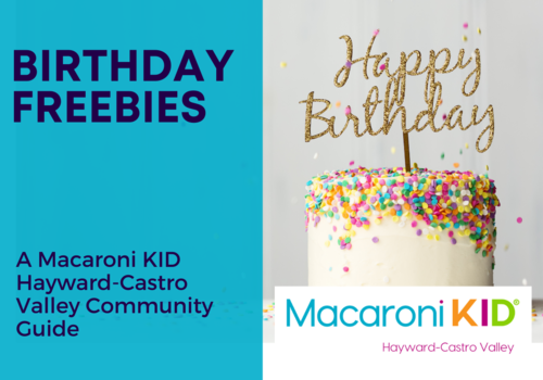 Birthday Freebies to Help You Celebrate for Free in Hayward & Beyond!