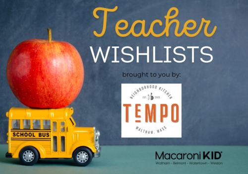 Teacher wishlists brought to you by Tempo in Waltham