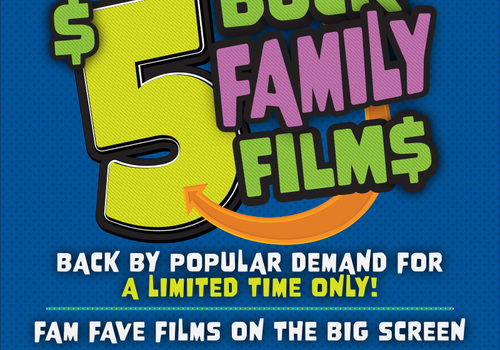 Malco Five Dollar Family Films Are Back