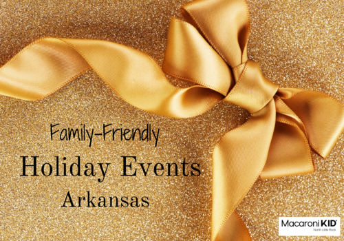 Gold glitter holiday background with a gold bow and text: Family-friendly holiday events Arkansas