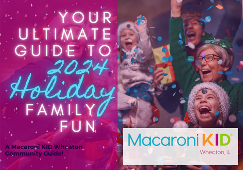 Ultimate Holiday Guide 2024 | Wheaton, IL