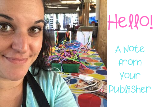 Hello! A Note from Your Publisher
