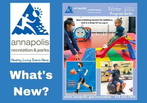 Annapolis Recreation and Parks Winter 2022 Program Guide