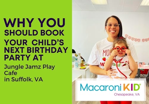 Why you should book your child's next birthday at jungle jamz play cafe in Suffolk VA birthday party venue for little children toddlers babies 1st birthday 2nd birthday 3rd birthday indoor playground