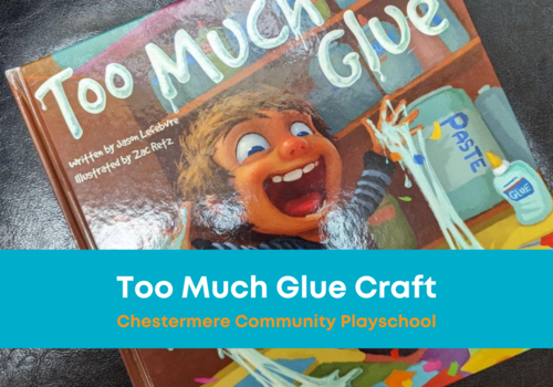 Too Much Glue craft