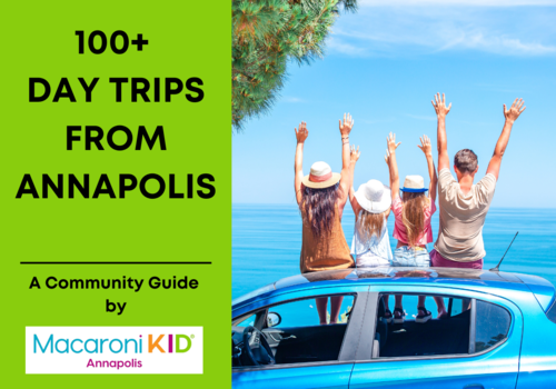 100+ Day Trips from Annapolis