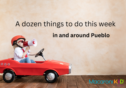Things to do this week in Pueblo