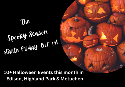 10+ halloween events in edison, metuchen and highland park