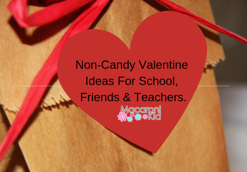Non-Candy Valentine Ideas for School Friends & Teachers
