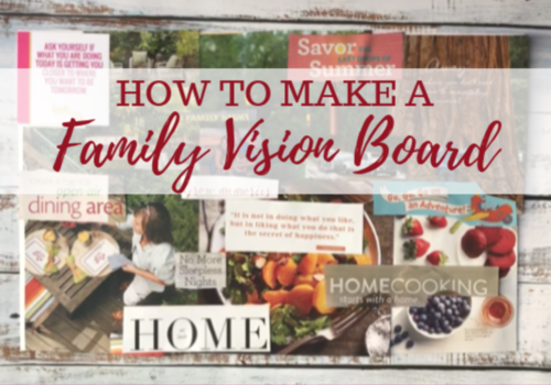 How to make a family vision board