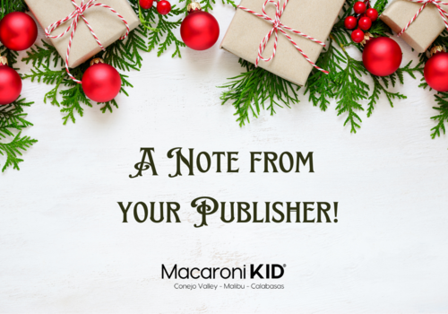Wrapped gifts greenery, red ball ornaments and red Christmas berries Note from your Macaroni KID Conejo Valley - Malibu - Calabasas  Publisher