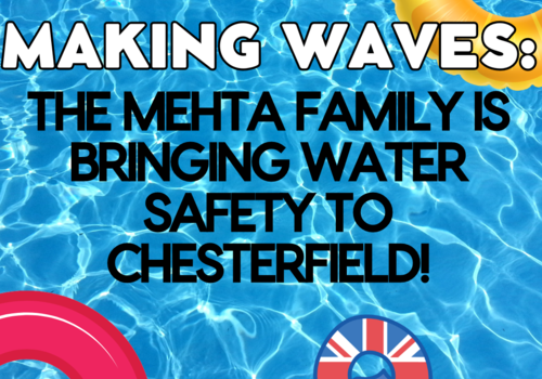 Mehta Family is bringing water safety to chesterfield