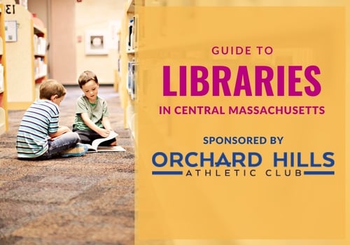 Shows two young children sitting in a library on the floor reading books. Text reads Gide to Libraries in Central Massachusetts, Sponsored by Orchard Hills Athletic Club