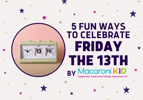 5 Fun Ways to Celebrate Friday the 13th