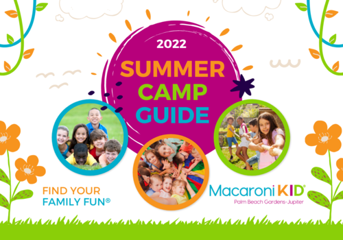 Summer Camp Guide! Palm Beach Gardens-Jupiter & More 2022