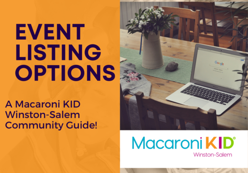 Event Listing Options winston  salem macaroni kid