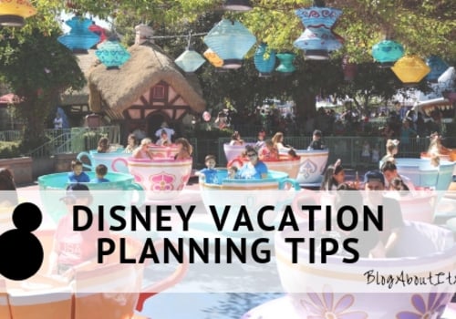 Disney Vacation Planning Tips