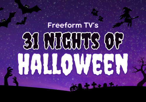 Freeform TV's 31 Nights of Halloween