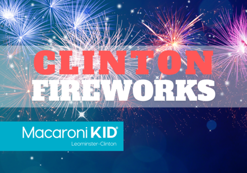 Text reads Clinton Fireworks with a nighttime fireworks image in the background