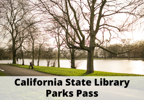 California State Library Parks Pass
