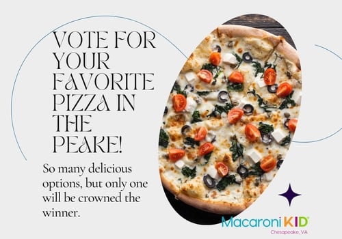 Vote for your favorite pizza in the Peake! So many delicious pizza options but only one will be crowned the winner of favorite pizza in Chesapeake VA