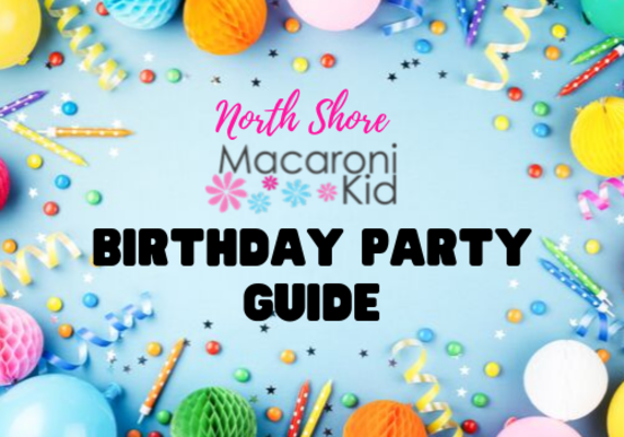 North Shore Birthday Party Guide