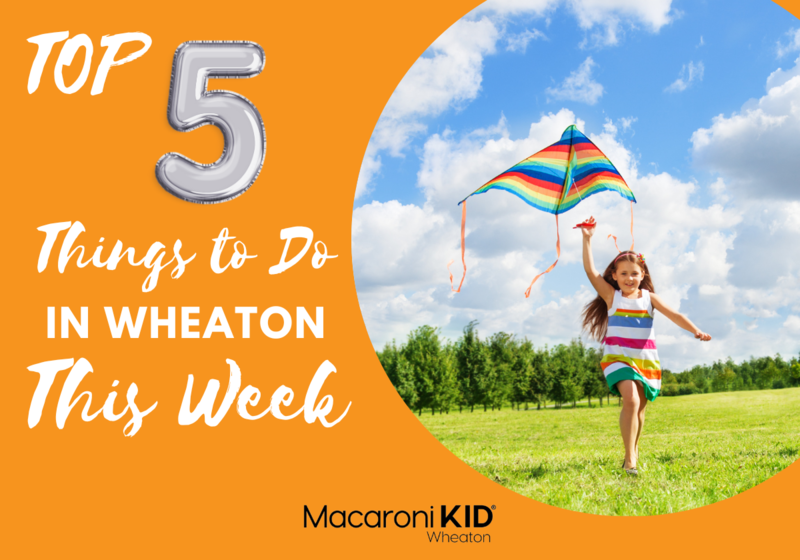 Top 5 Things to Do in Wheaton this Week - Kite Festival