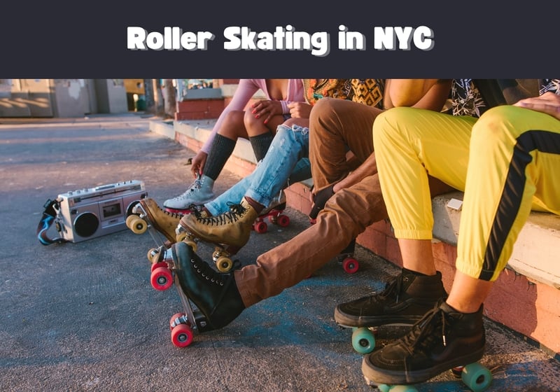 Roller Skating in NYC