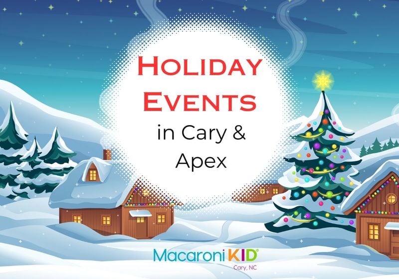 Holiday Event Guide Cary