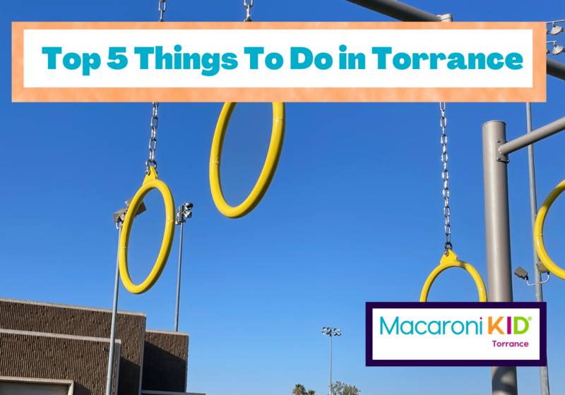 top 5 things to do in torrance