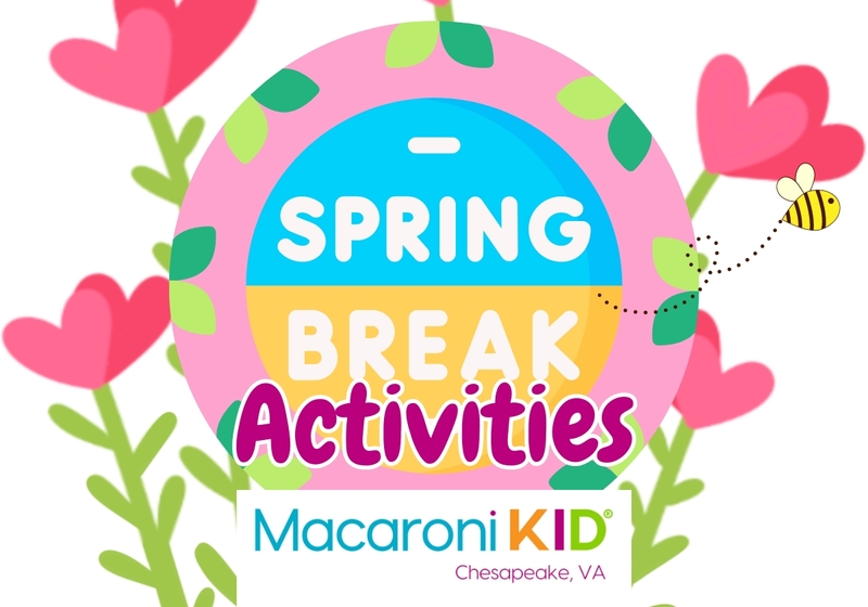 Spring Break Activities Chesapeake VA Kids fun activities camps events to keep your children busy over spring break and have fun with the family