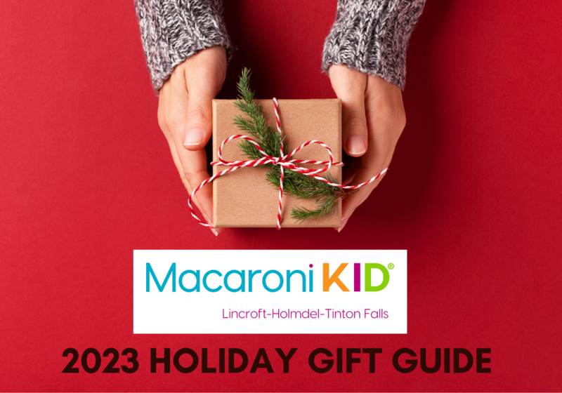 2023 Holiday Gift Guide Macaroni Kid Lincroft Holmdel Tinton Falls Eastern Monmouth County