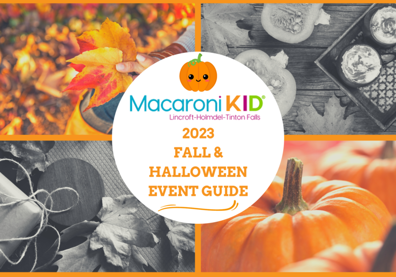 2023 Fall Halloween Event Guide  Macaroni Kid Lincroft Holmdel Tinton Falls Monmouth County NJ