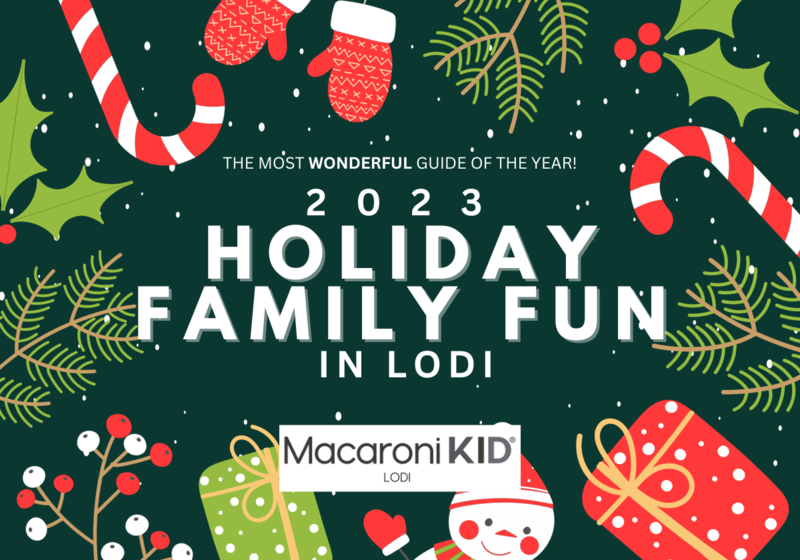 Holiday family fun in Lodi