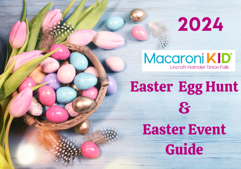 2024 Easter Guide Monmouth County New Jersey Red Bank Lincroft Holmdel Tinton Falls Fair Haven
