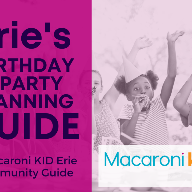 Birthday Party Guide for Erie PA