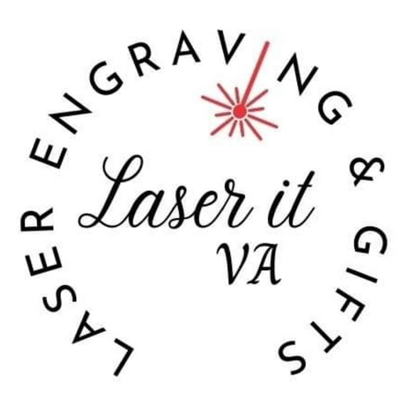 Laser It VA Laser Engraving & Gifts