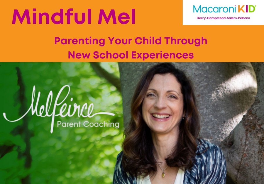 Parenting Your Child Through New School Experiences