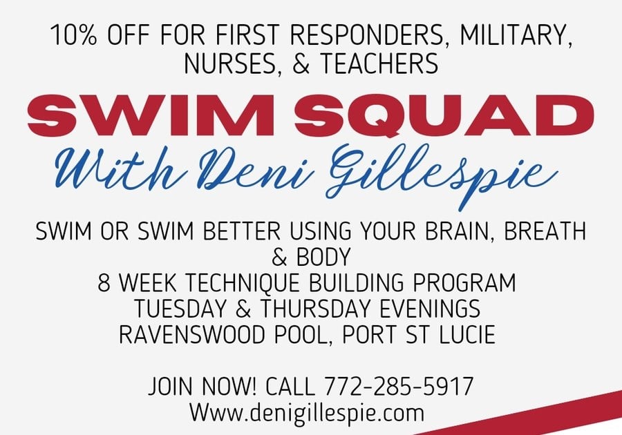 Swim Squad with Deni Gillespie Summer 2022 Military, 1st Responders, Nurses, Teachers special