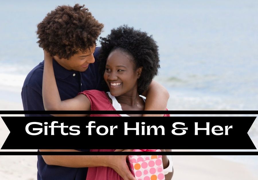 Gifts for Him & Her