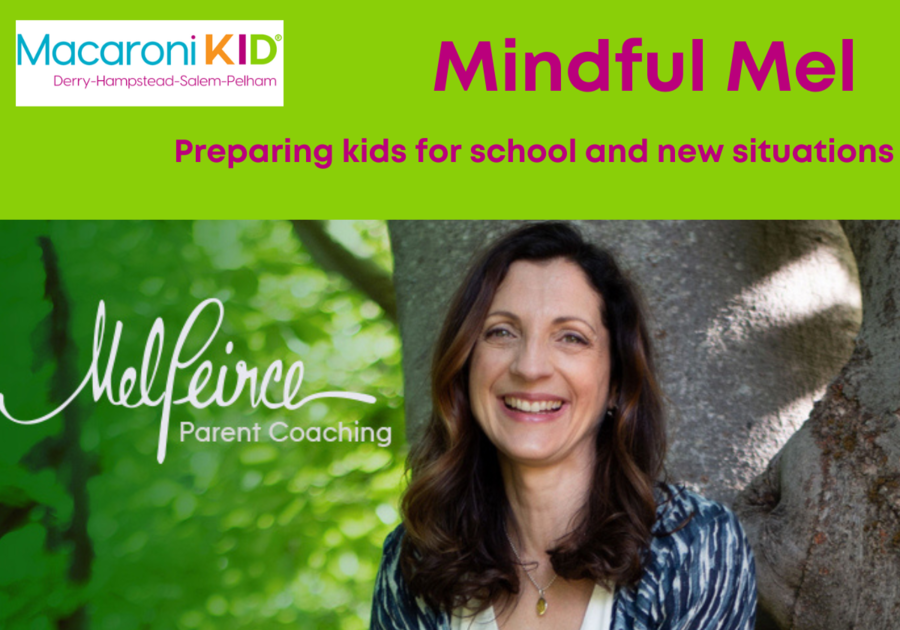 Mindful Mel Preparing kids for school and new situations