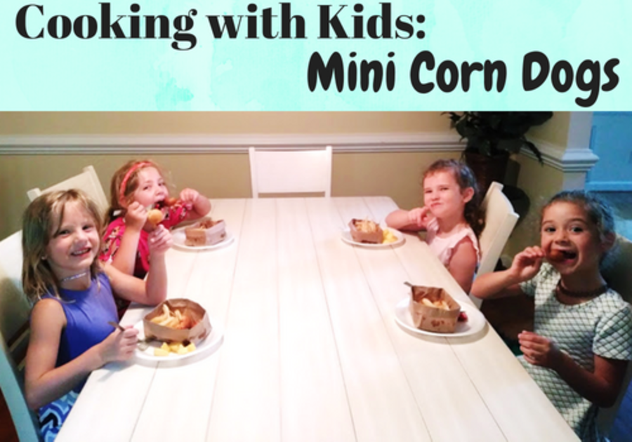 Cooking with Kids: Mini Corn Dogs