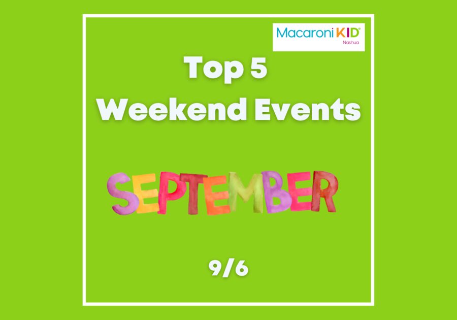 Top 5 Weekend Events 9/6