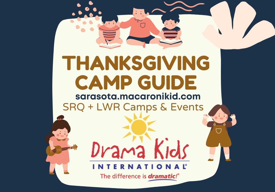 2021 Thanksgiving Camp and Activities Guide Macaroni KID SarasotaVenice